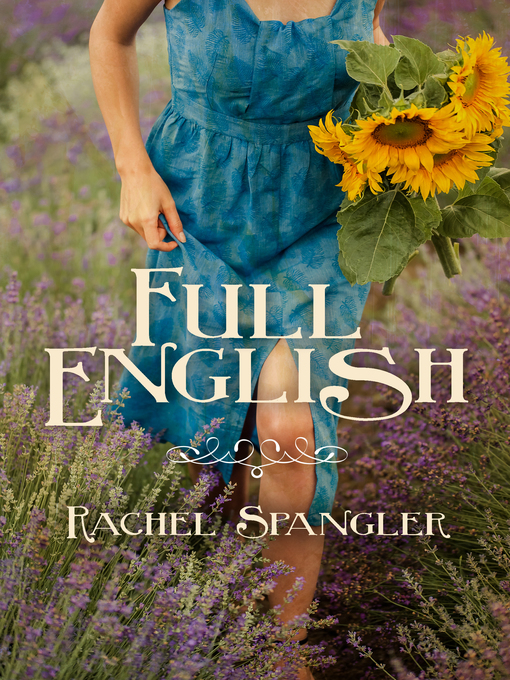 Title details for Full English by Rachel Spangler - Wait list